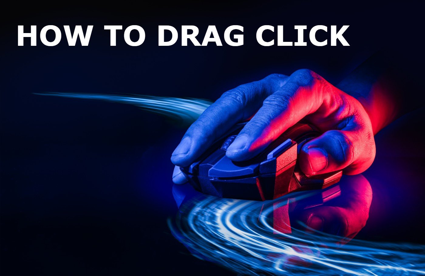 drag-clicking-guide